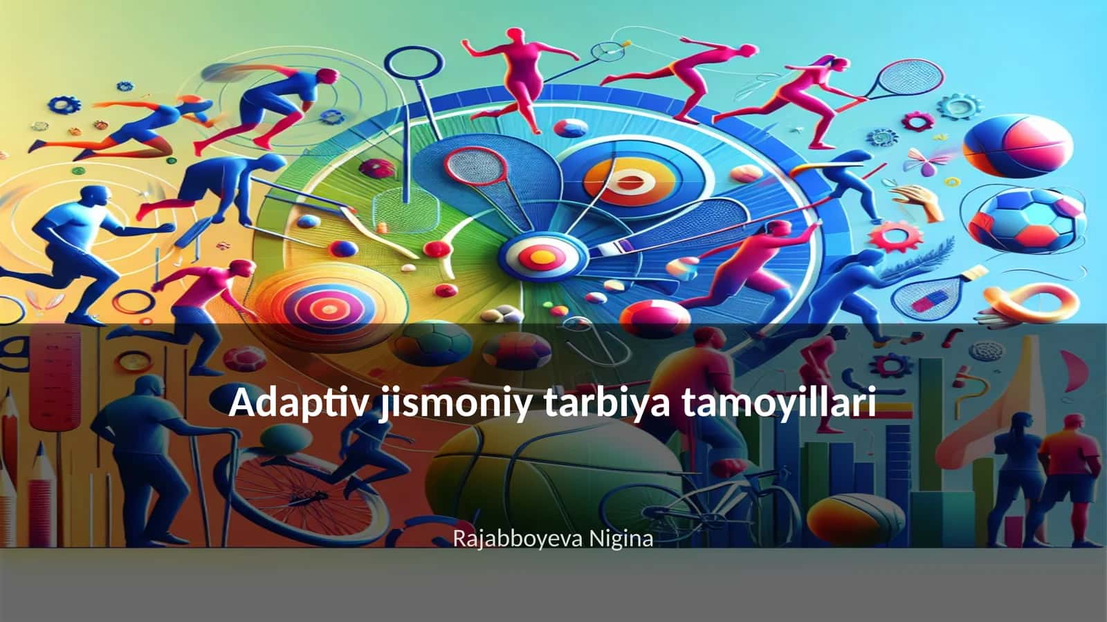 Adaptiv jismoniy tarbiya tamoyillari 1