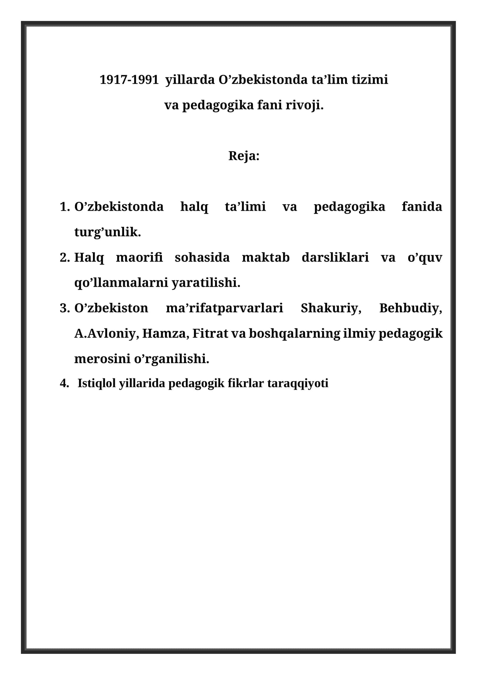 1917-1991 yillarda O’zbekistonda ta’lim tizimi va pedagogika fani rivoji 1