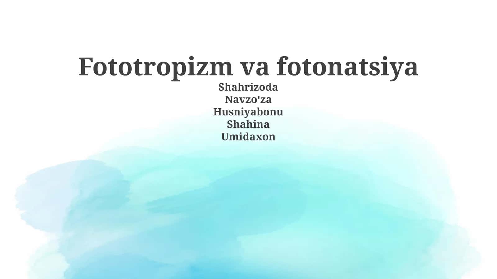Fototropizm va Fotonatsiya 1
