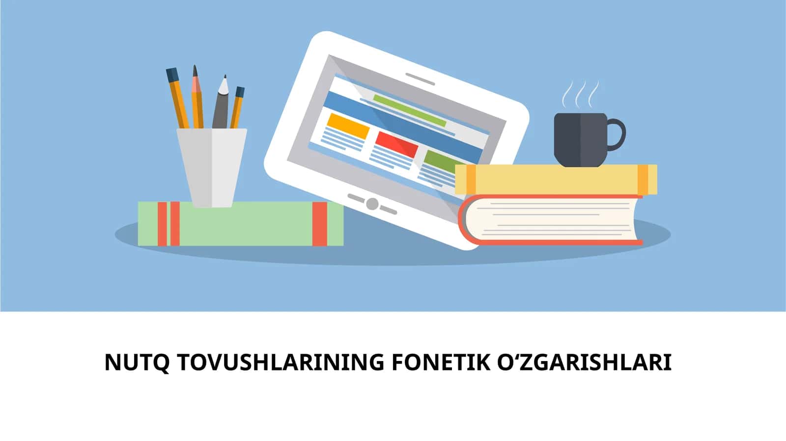 NUTQ TOVUSHLARINING FONETIKO‘ZGARISHLARI 1