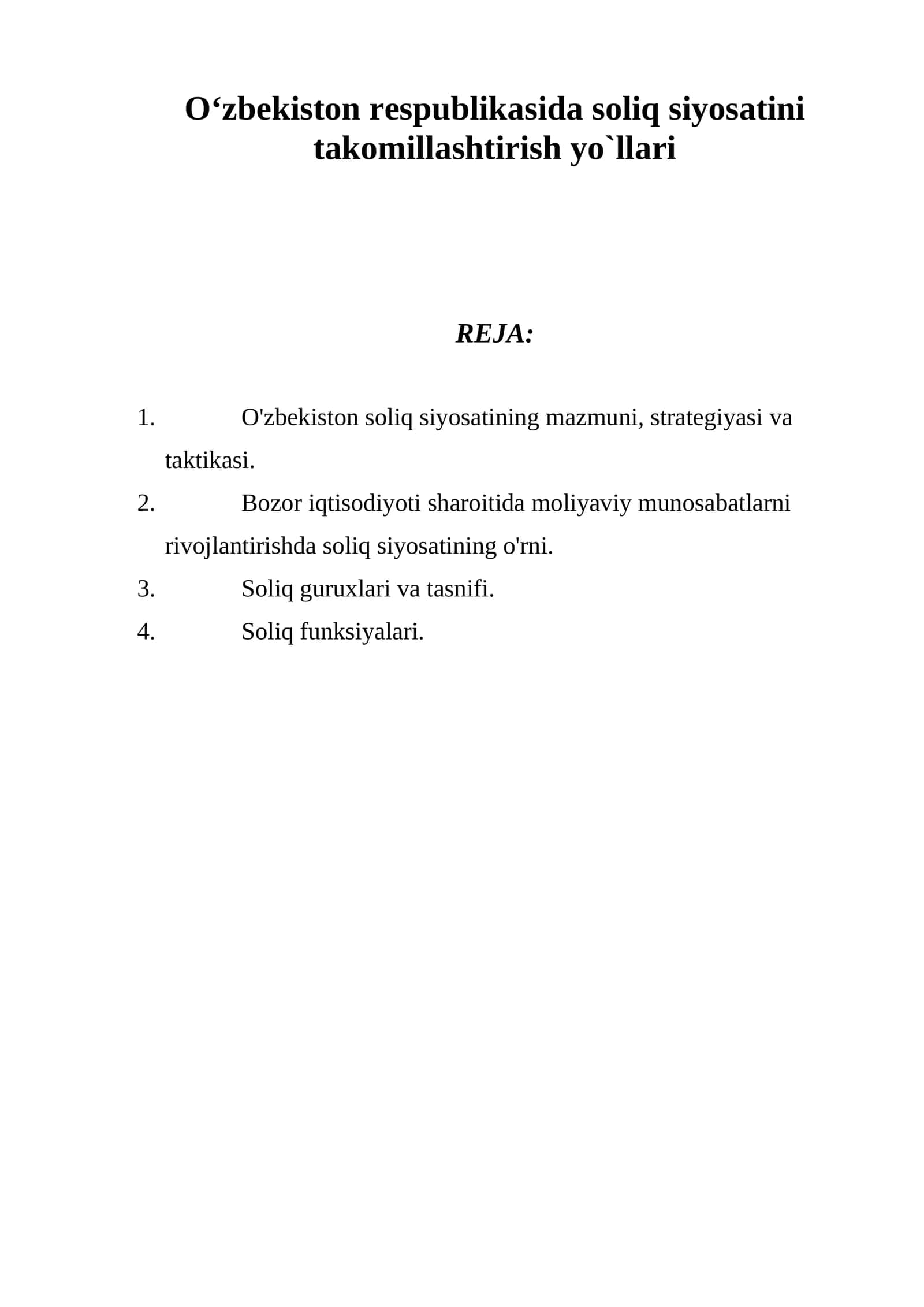 O'zbekiston Respublikasida Soliq Siyosatini Takomillashtirish Yo`llari 1