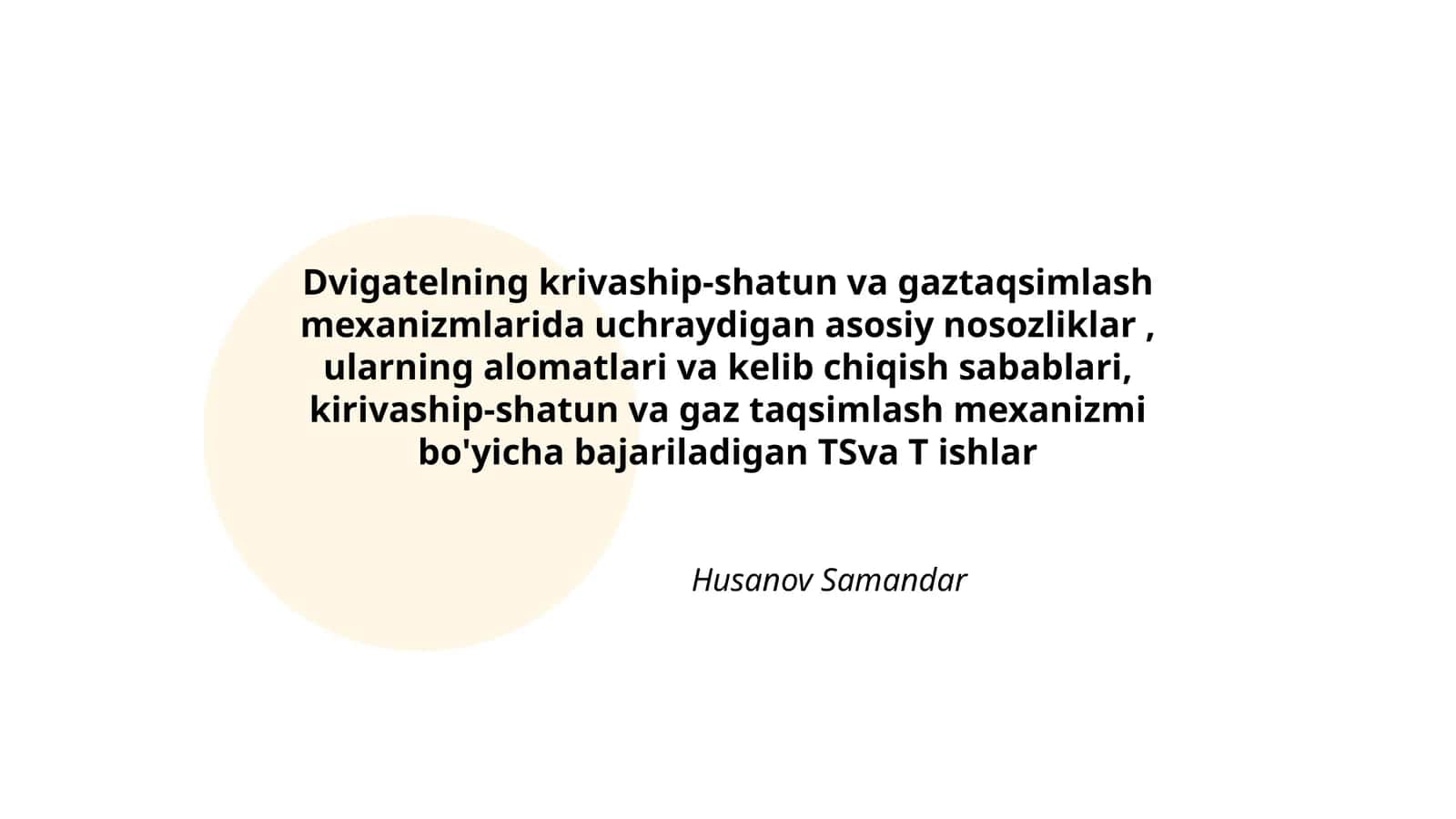 Dvigatelning krivaship-shatun va gaztaqsimlash mexanizmlarida uchraydigan asosiy nosozliklar, ularning alomatlari va kelib chiqish sabablari, kirivaship-shatun va gaz taqsimlash mexanizmi bo'yicha bajariladigan TSva T ishlar 1