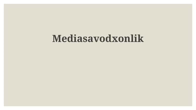 Media savodxonligi 1