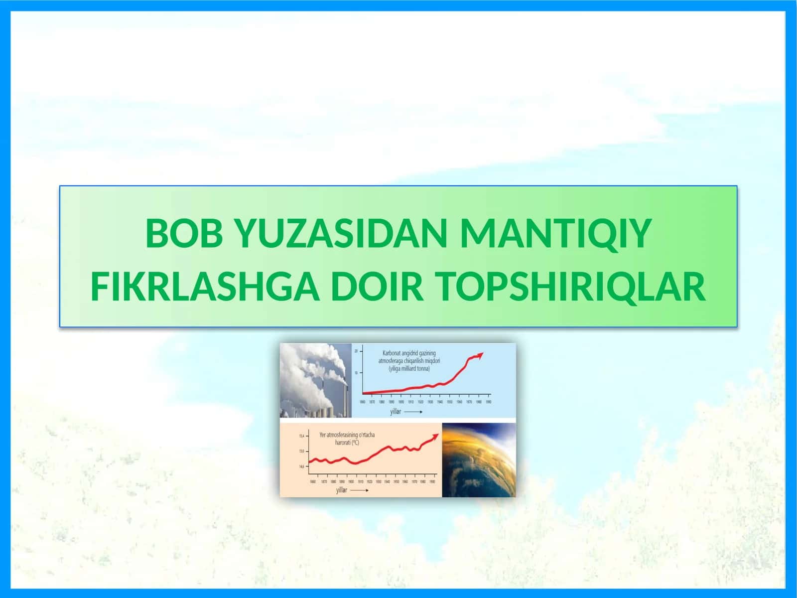 BOB YUZASIDAN MANTIQIY FIKRLASHGA DOIR TOPSHIRIQLAR 1