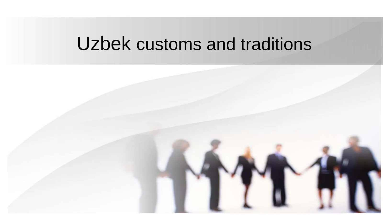 Uzbekcustomsand traditions 1