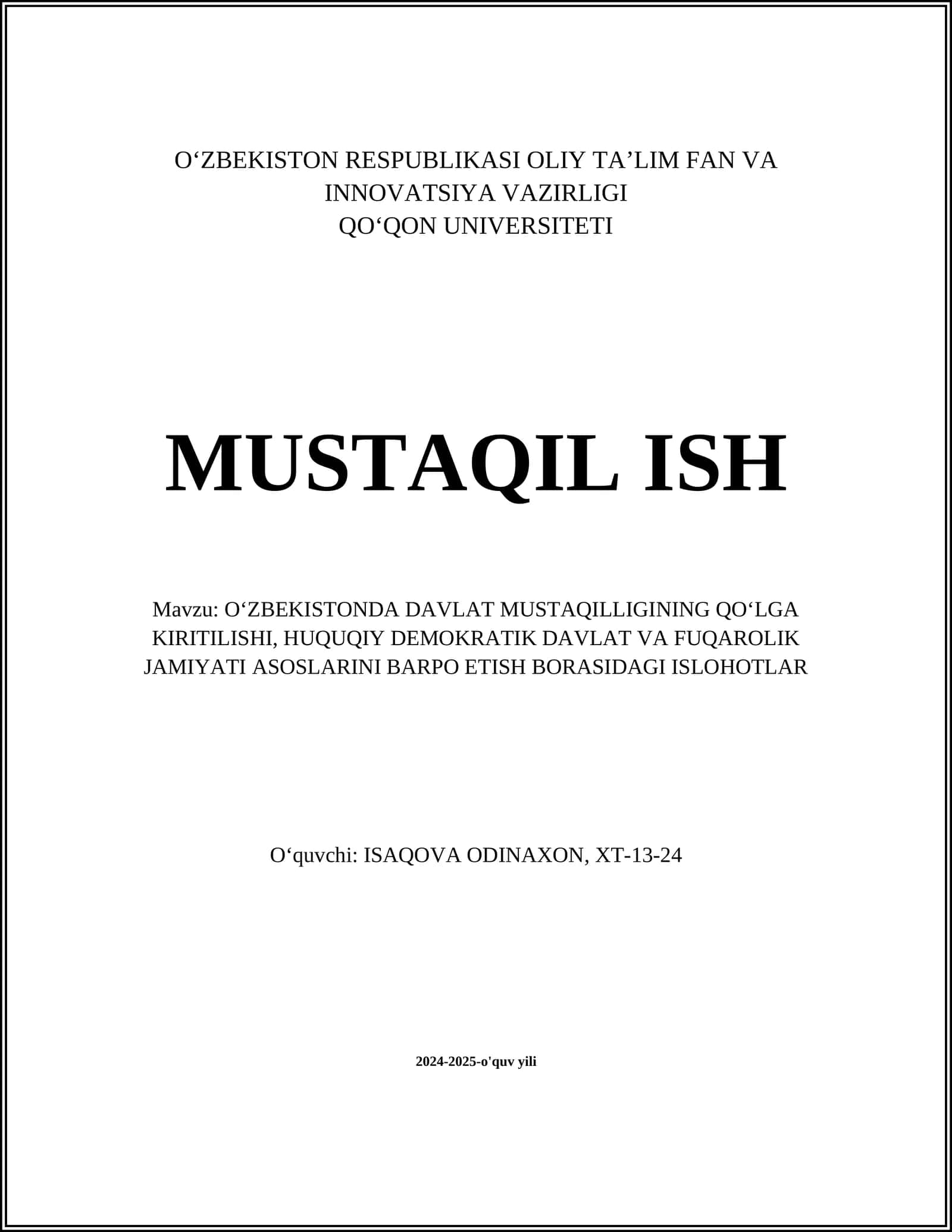 OʻZBEKISTONDA DAVLAT MUSTAQILLIGINING QOʻLGA KIRITILISHI, HUQUQIY DEMOKRATIK DAVLAT VA FUQAROLIK JAMIYATI ASOSLARINI BARPO ETISH BORASIDAGI ISLOHOTLAR 1