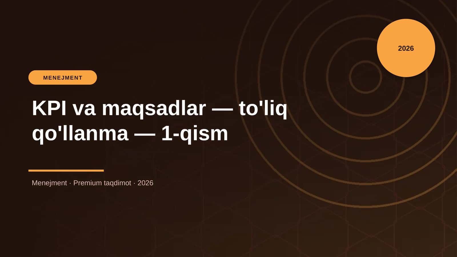 KPI va maqsadlar — to'liq qo'llanma — 1-qism 1