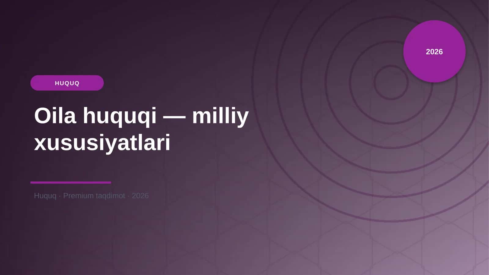 Oila huquqi — milliy xususiyatlari 1