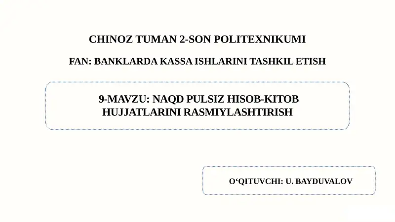 Naqd pulsiz hisob-kitob hujjatlarini  rasmiylashtirish 1