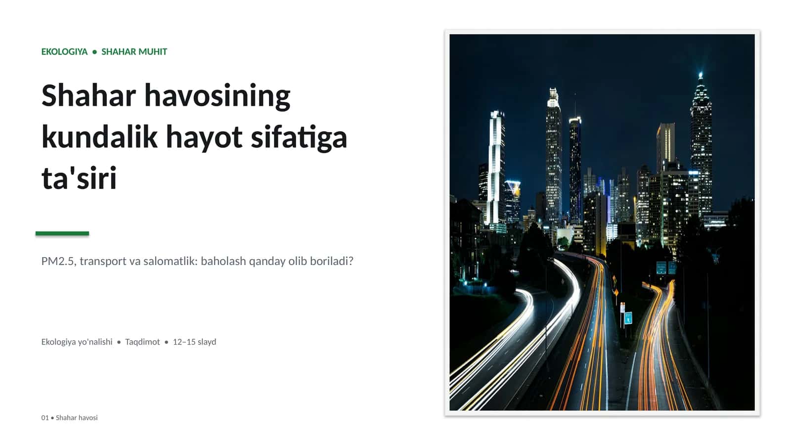 EKOLOGIYA • SHAHAR MUHIT 1