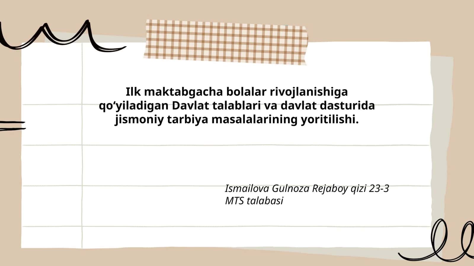 Ilk maktabgacha bolalar rivojlanishiga qo‘yiladigan Davlat talablari va davlat dasturida jismoniy tarbiya masalalarining yoritilishi 1