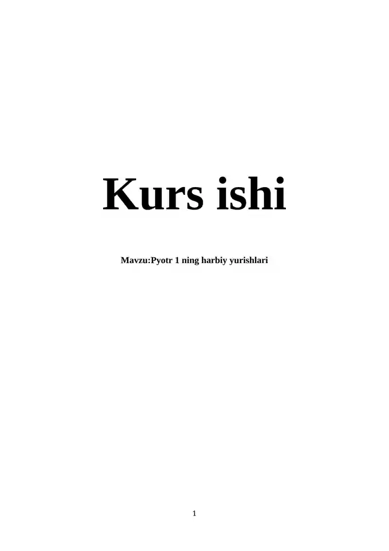 Pyotr 1 ning harbiy yurishlari