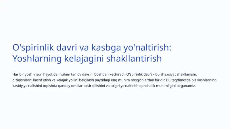 O'spirinlik davri va kasbga yo'naltirish: Yoshlarning kelajagini shakllantirish 1