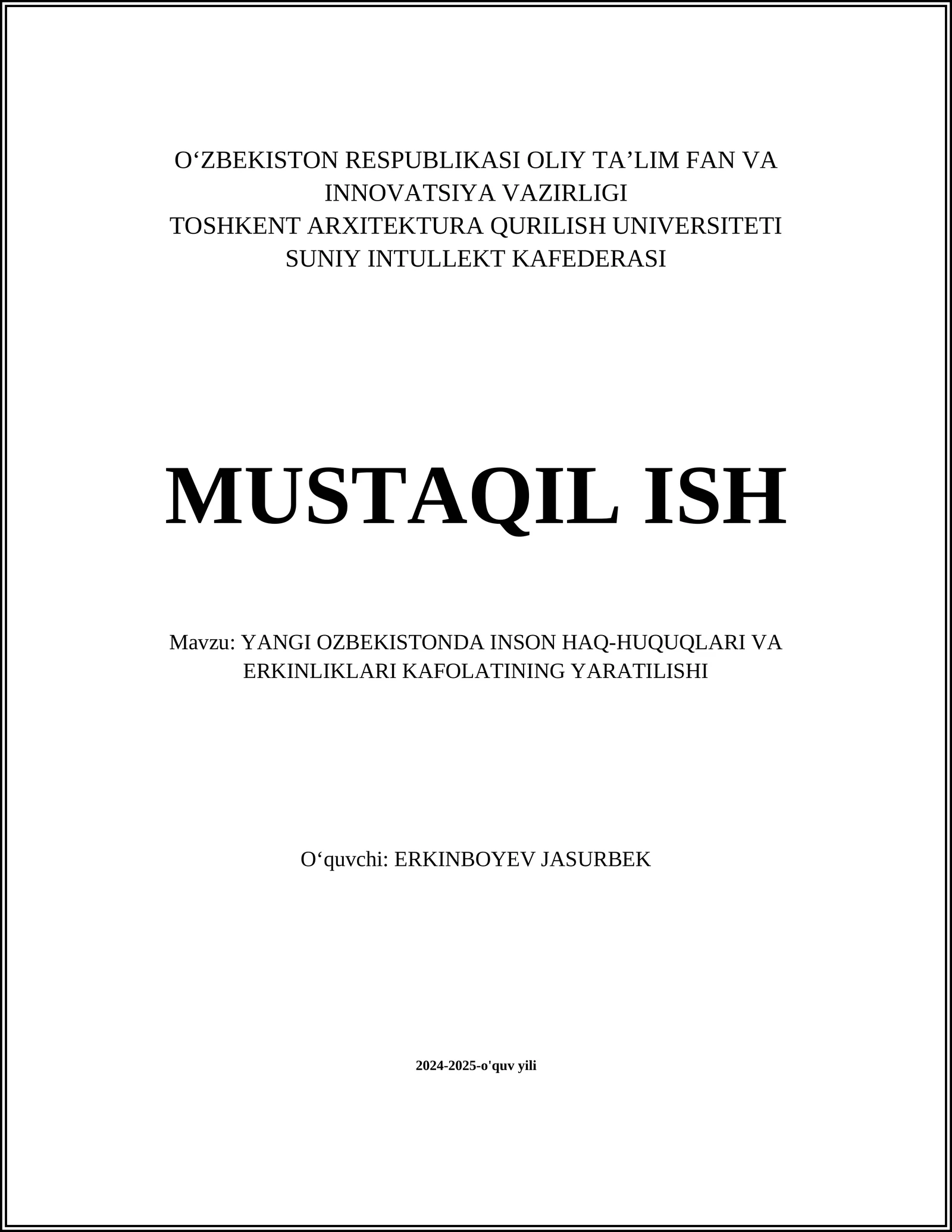 YANGI OZBEKISTONDA INSON HAQ-HUQUQLARI VA ERKINLIKLARI KAFOLATINING YARATILISHI 1