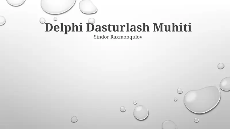 Delphi Dasturlash Muhiti 1