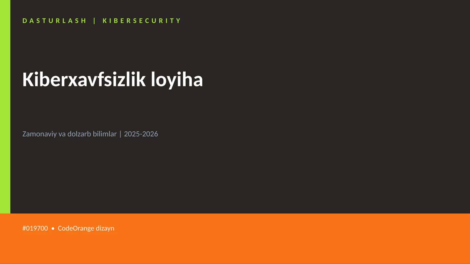 Kiberxavfsizlik loyiha 1