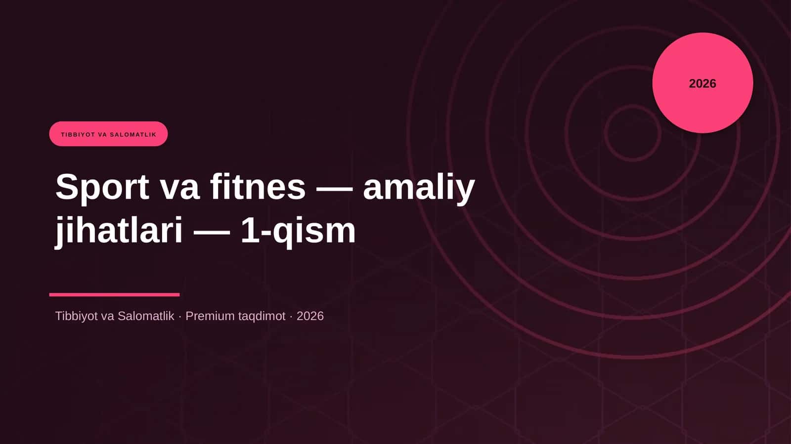 Sport va fitnes — amaliy jihatlari — 1-qism 1