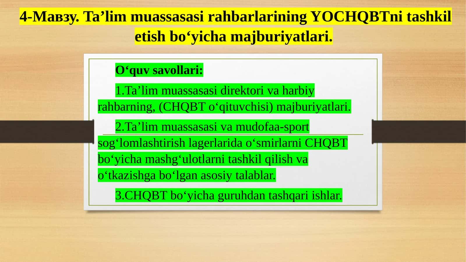 4-Мавзу. Ta’lim muassasasi rahbarlarining YOCHQBTni tashkil etish bo‘yicha majburiyatlari 1