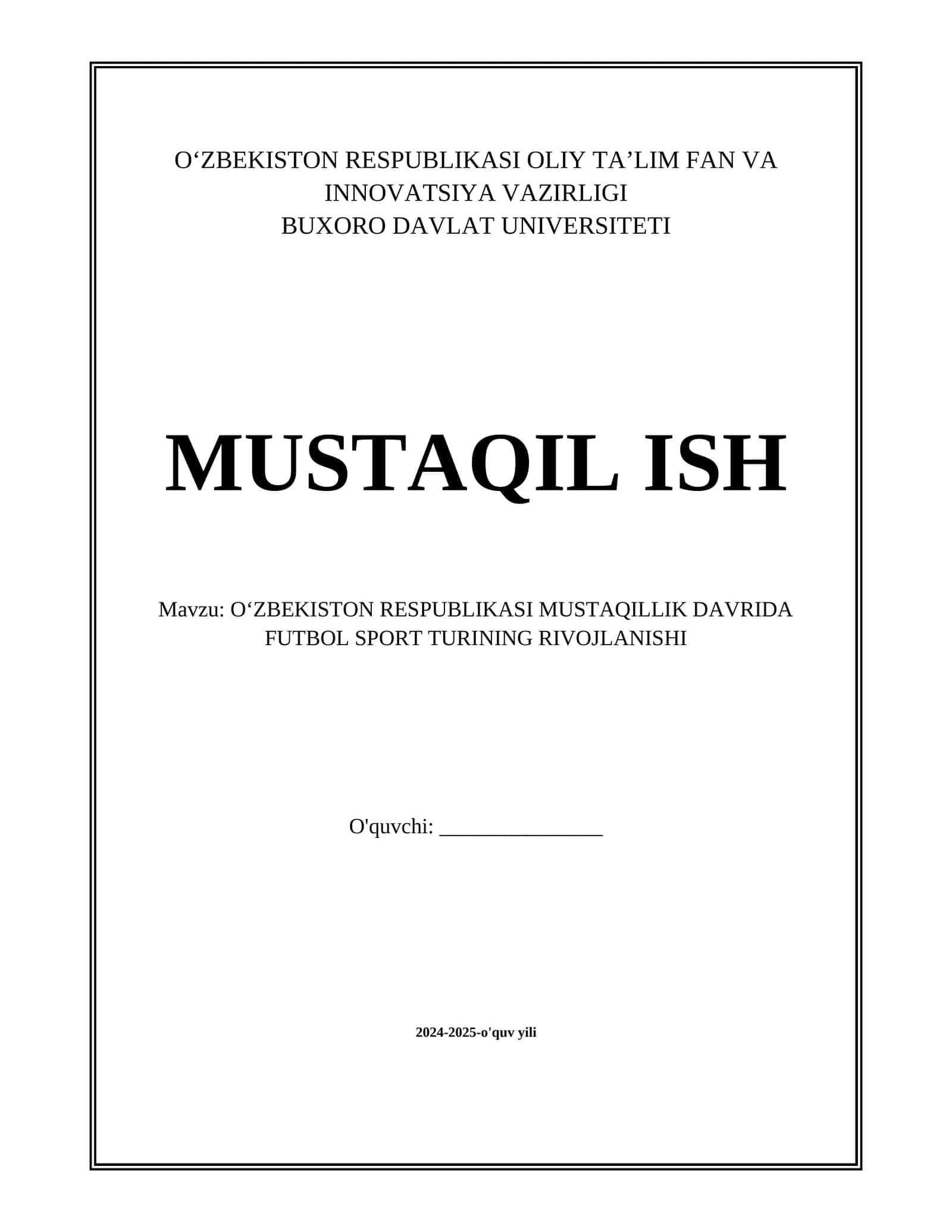 OʻZBEKISTON RESPUBLIKASI MUSTAQILLIK DAVRIDA FUTBOL SPORT TURINING RIVOJLANISHI 1