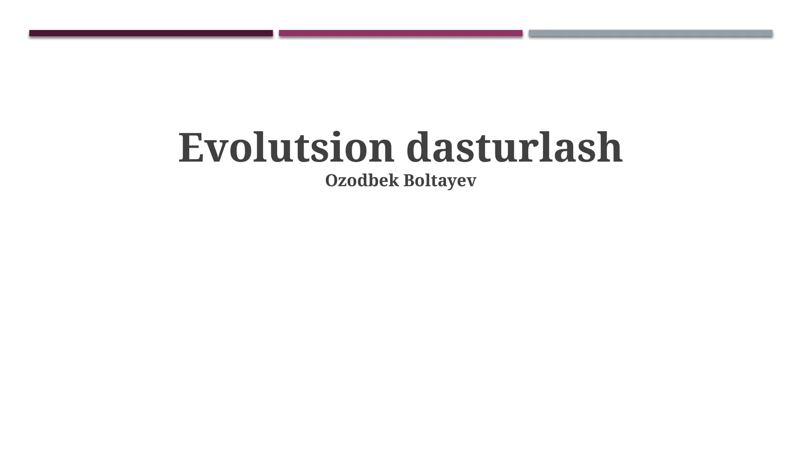 Evolutsion dasturlash 1