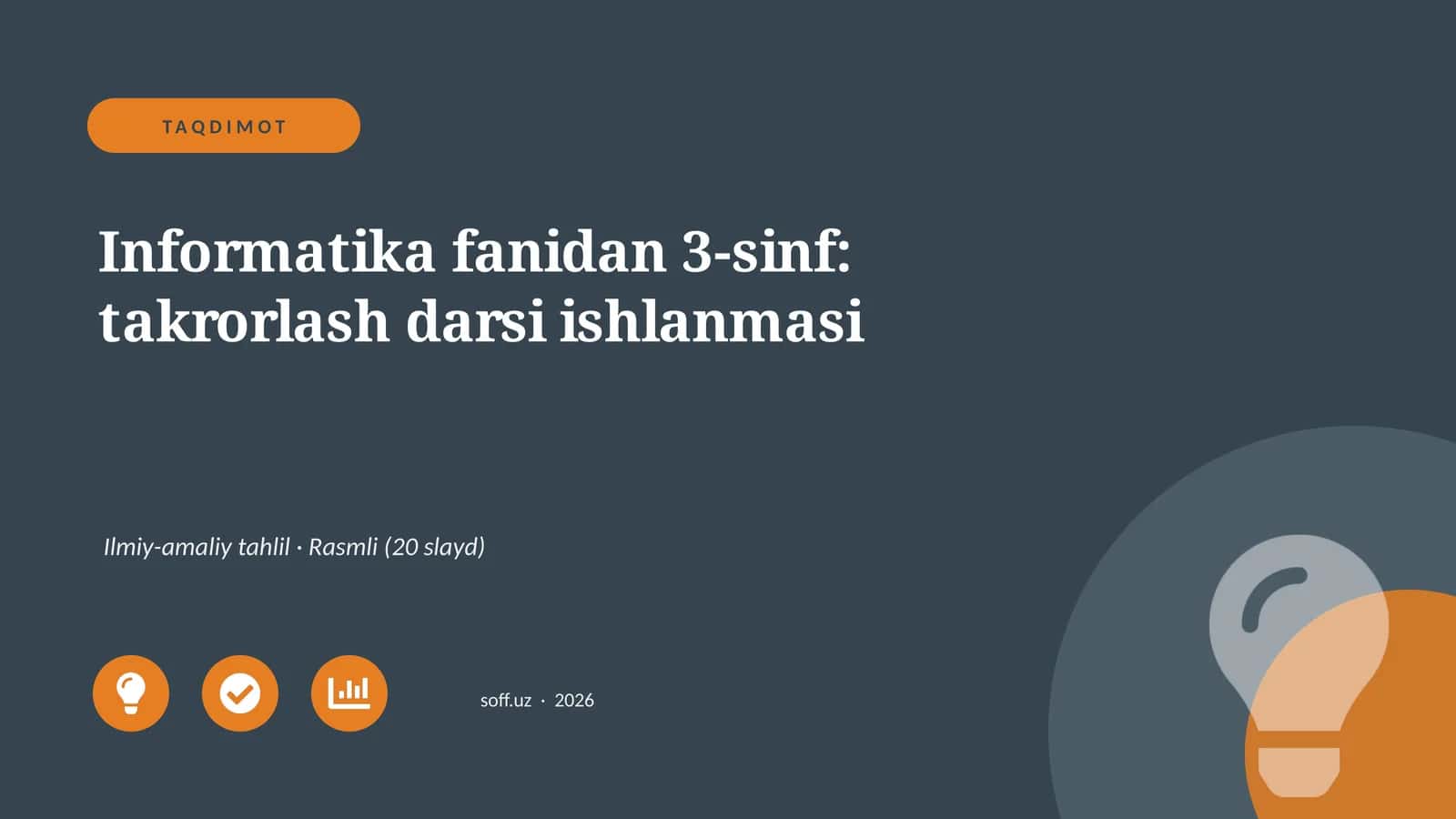 Informatika fanidan 3-sinf: takrorlash darsi ishlanmasi 1