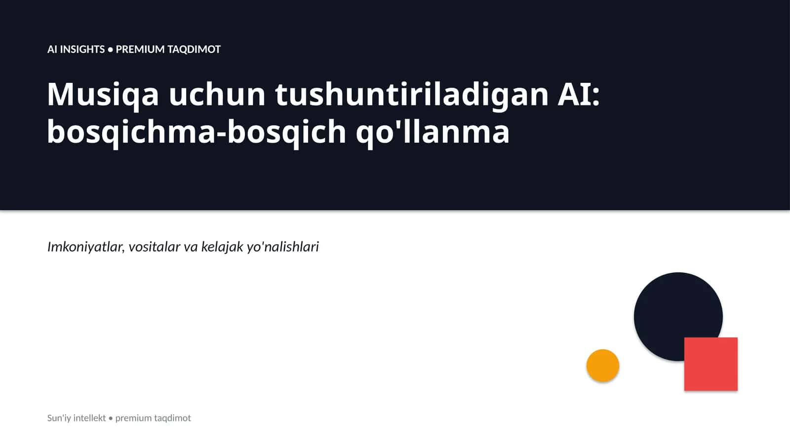 Musiqa uchun tushuntiriladigan AI: bosqichma-bosqich qo'llanma 1