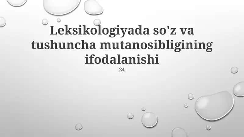 Leksikologiyada so'z va tushuncha mutanosibligining ifodalanishi 1