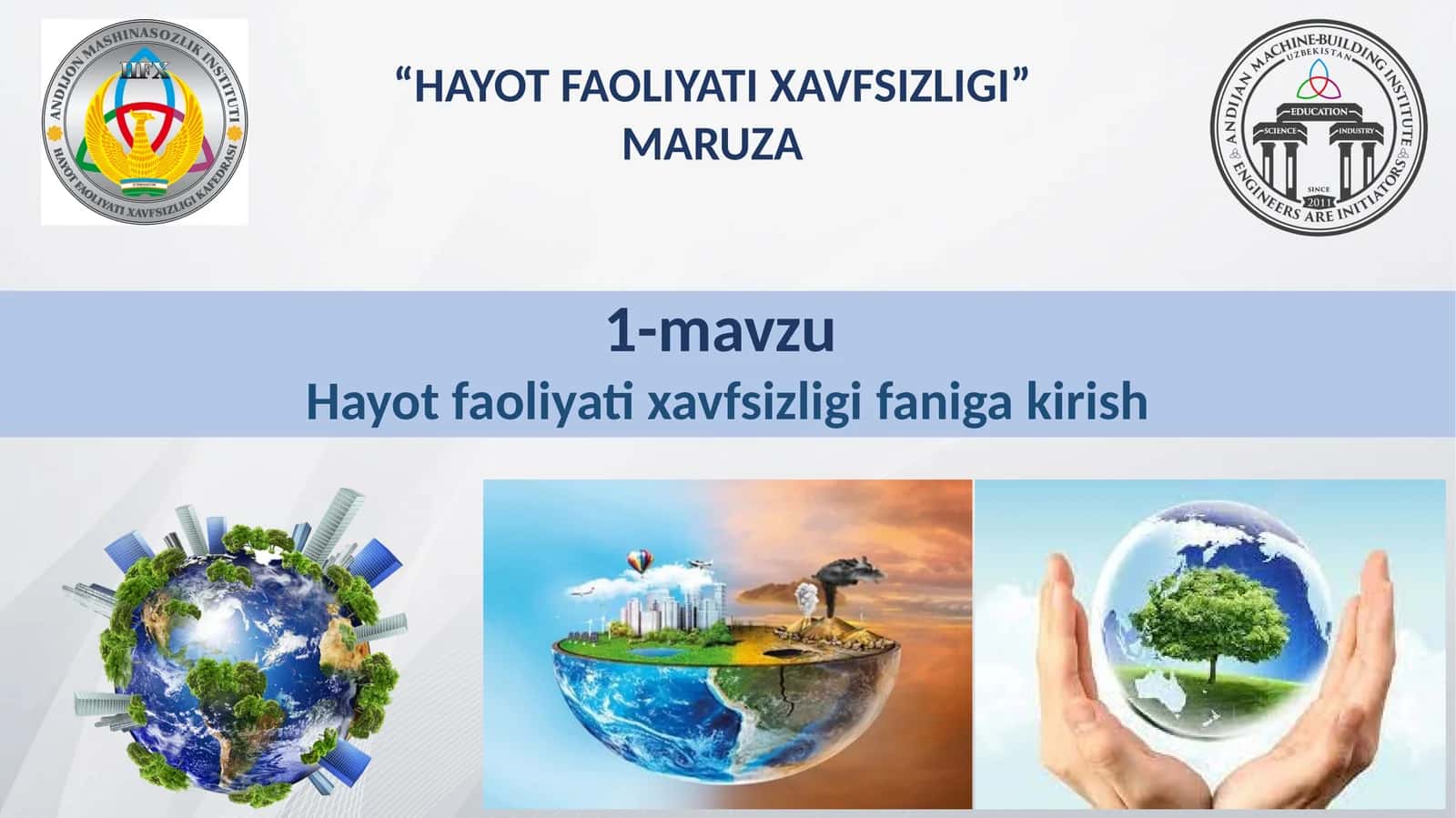 Hayot faoliyati xavfsizligifanigakirish 1