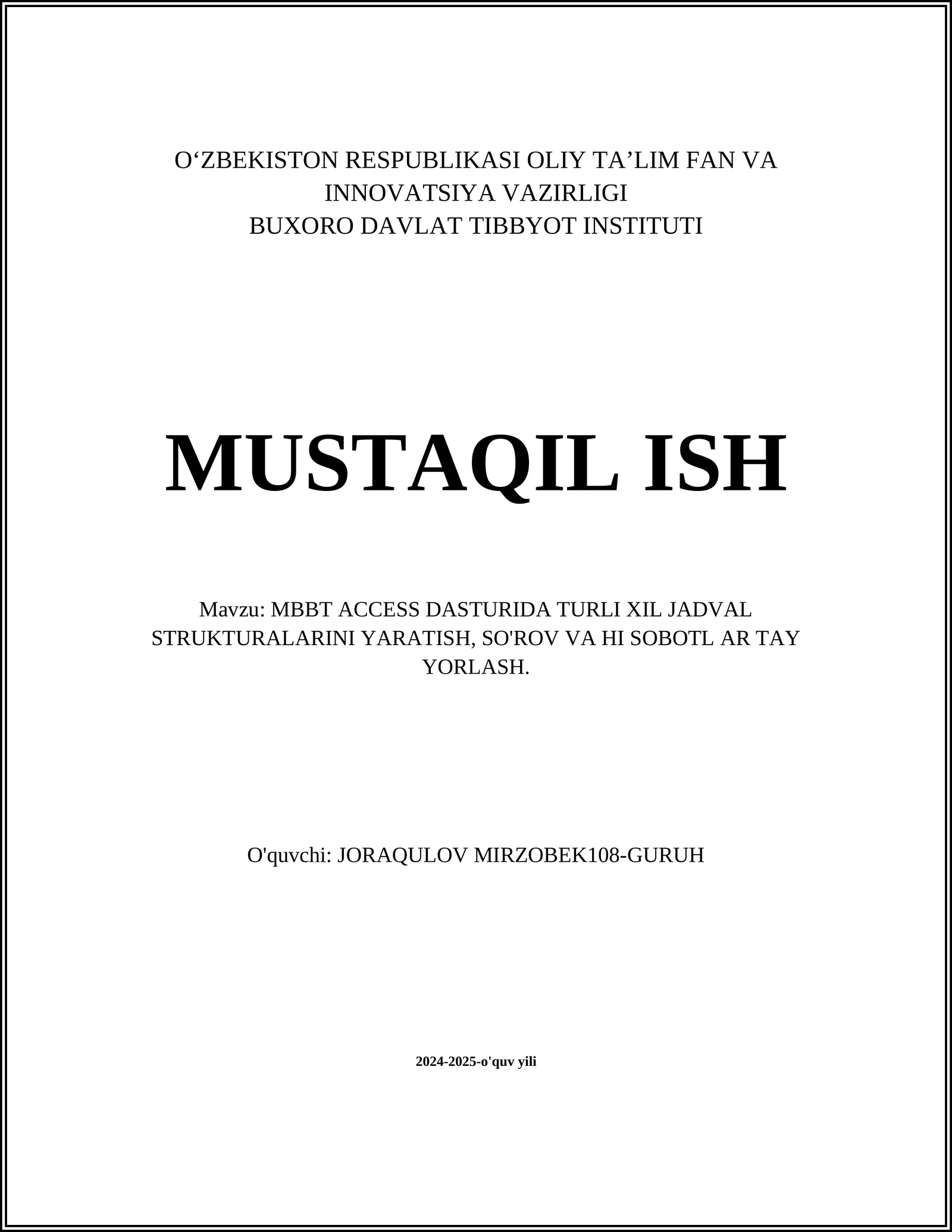 MBBT kirish va ma'lumotlar bazasi dizayni 1