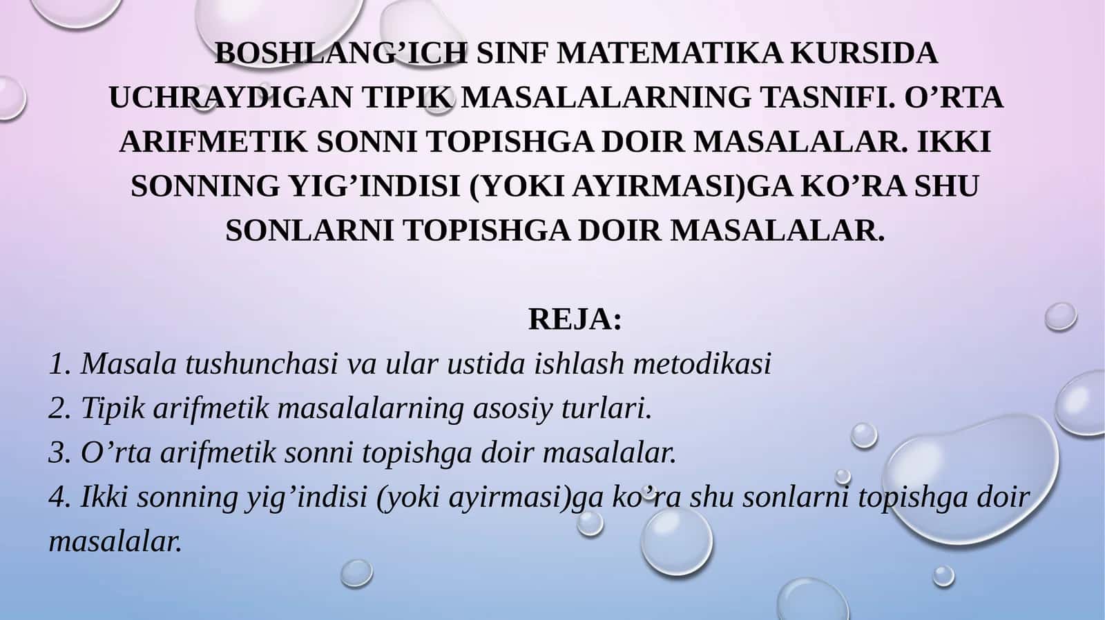 BOSHLANG’ICH SINF MATEMATIKA KURSIDA UCHRAYDIGANTIPIK MASALALARNING TASNIFI 1