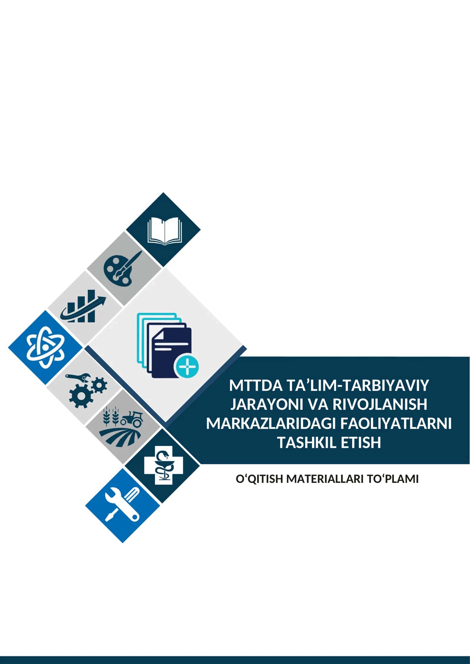 MTTDA TA’LIM-TARBIYAVIY JARAYONI VA RIVOJLANISH MARKAZLARIDAGI FAOLIYATLARNI TASHKIL ETISH 1