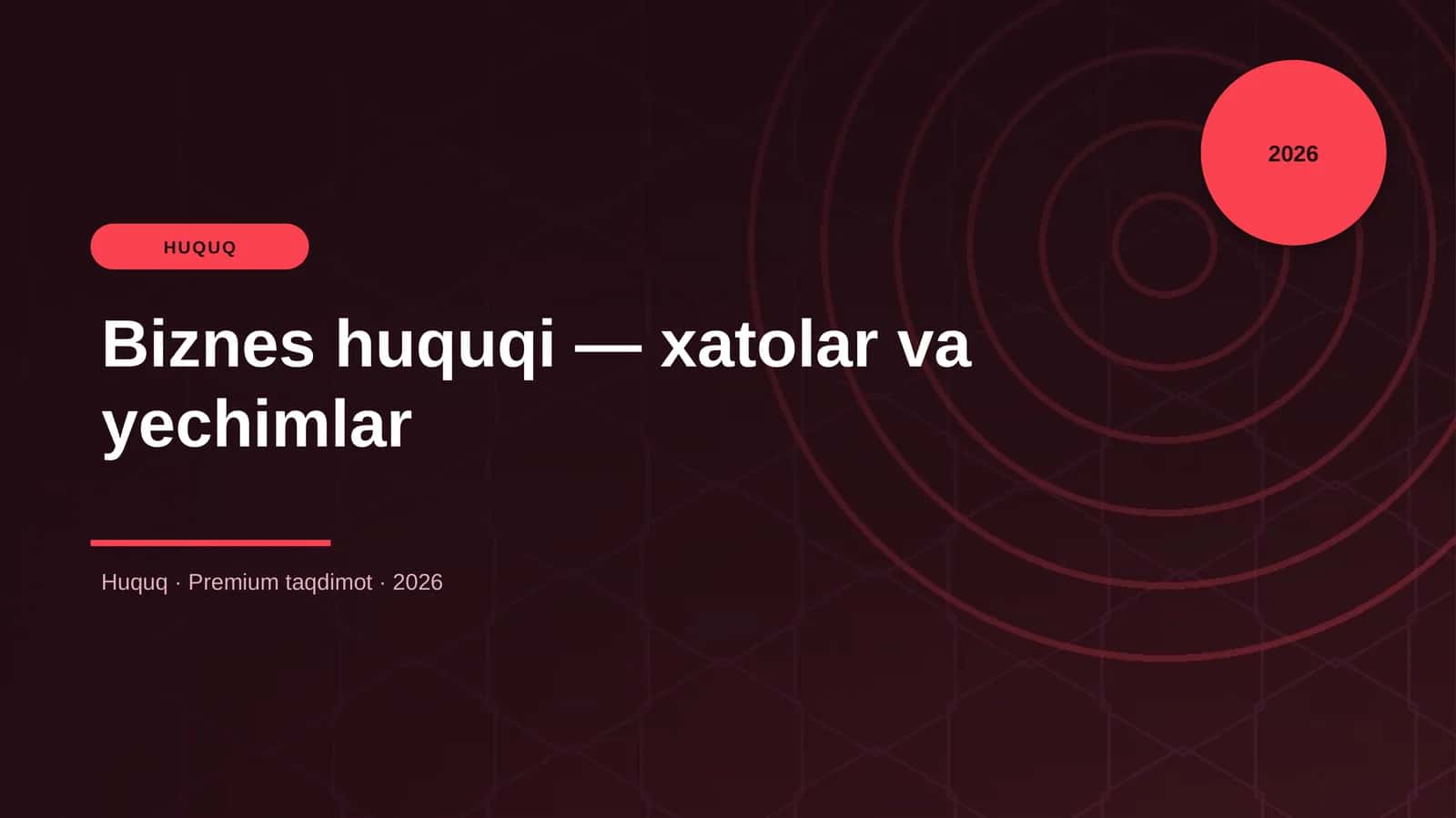 Biznes huquqi — xatolar va yechimlar 1