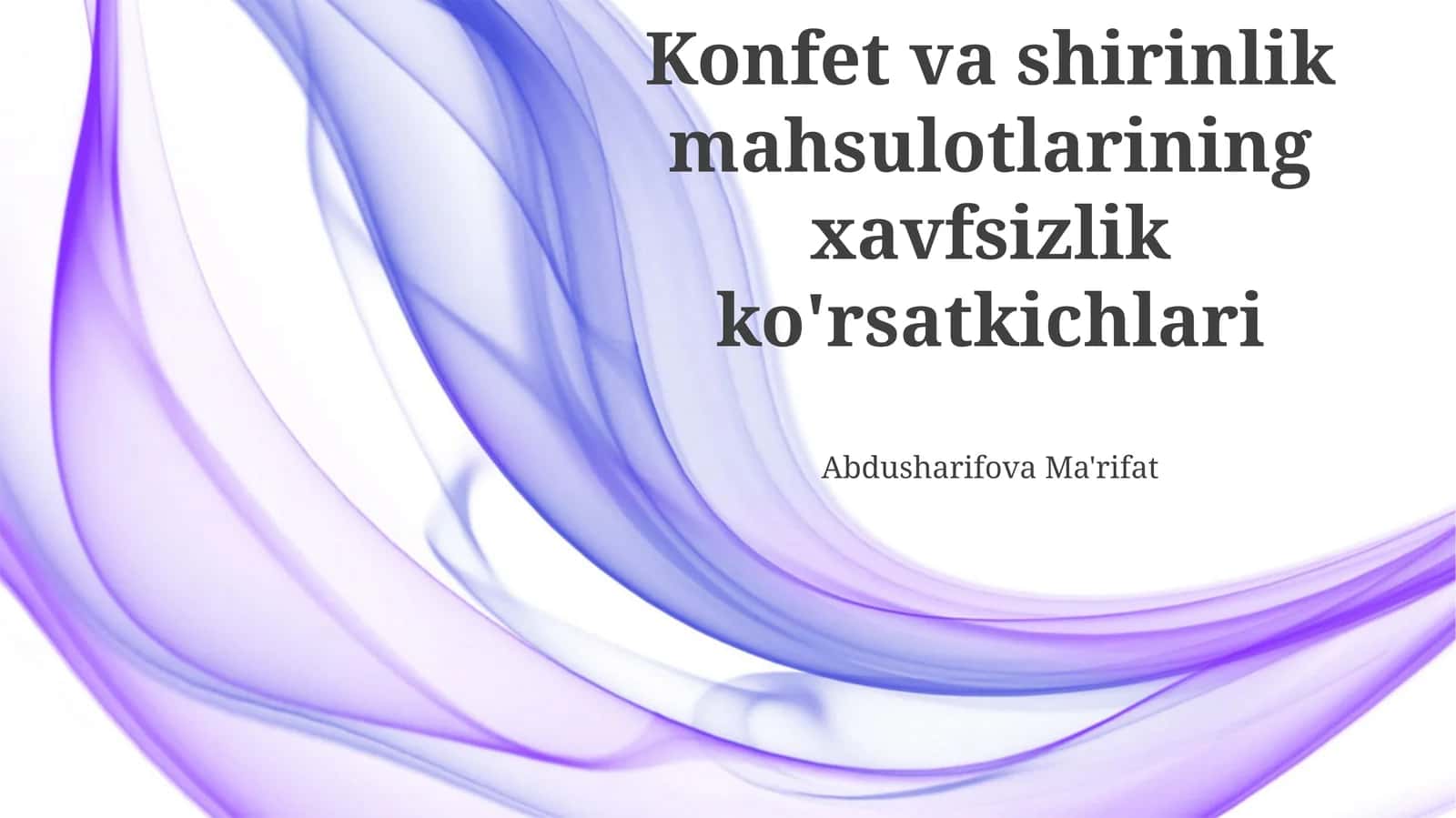Konfet va shirinlik mahsulotlarining xavfsizlik ko'rsatkichlari 1