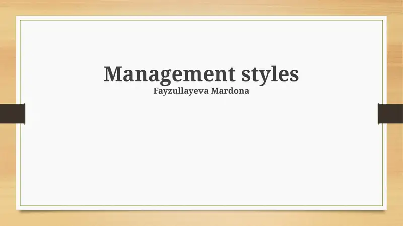 Management Styles 1