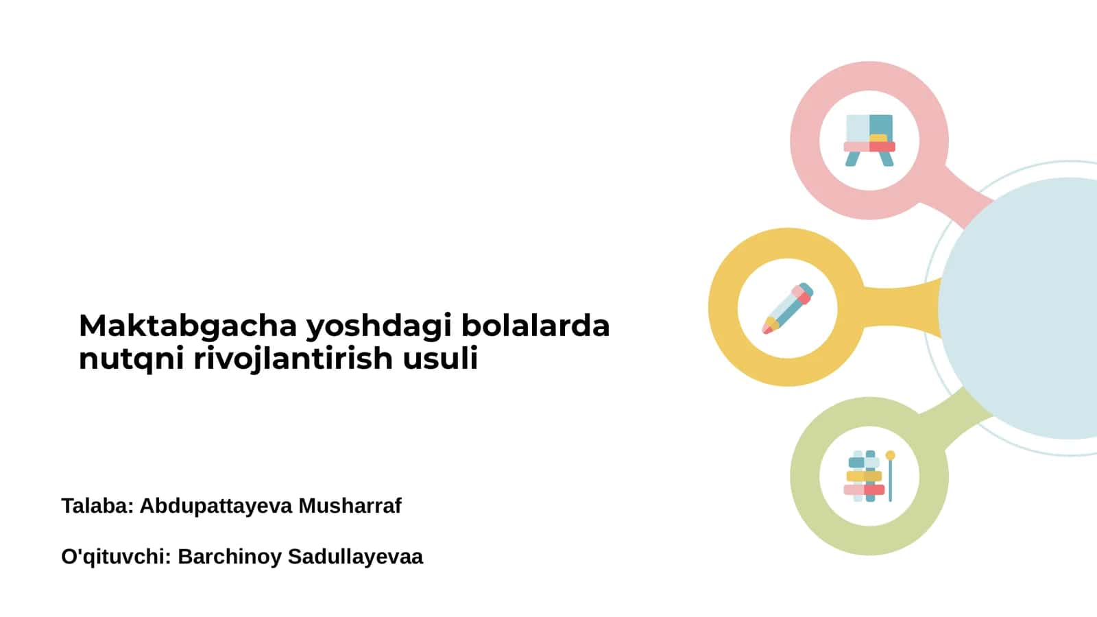 Maktabgacha yoshdagi bolalarda nutqni rivojlantirish usuli 1