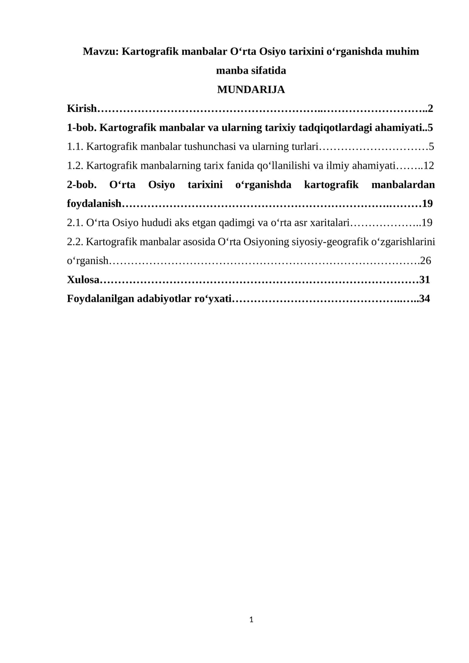 Kartografik manbalar O‘rta Osiyo tarixini o‘rganishda muhim manba sifatida 1