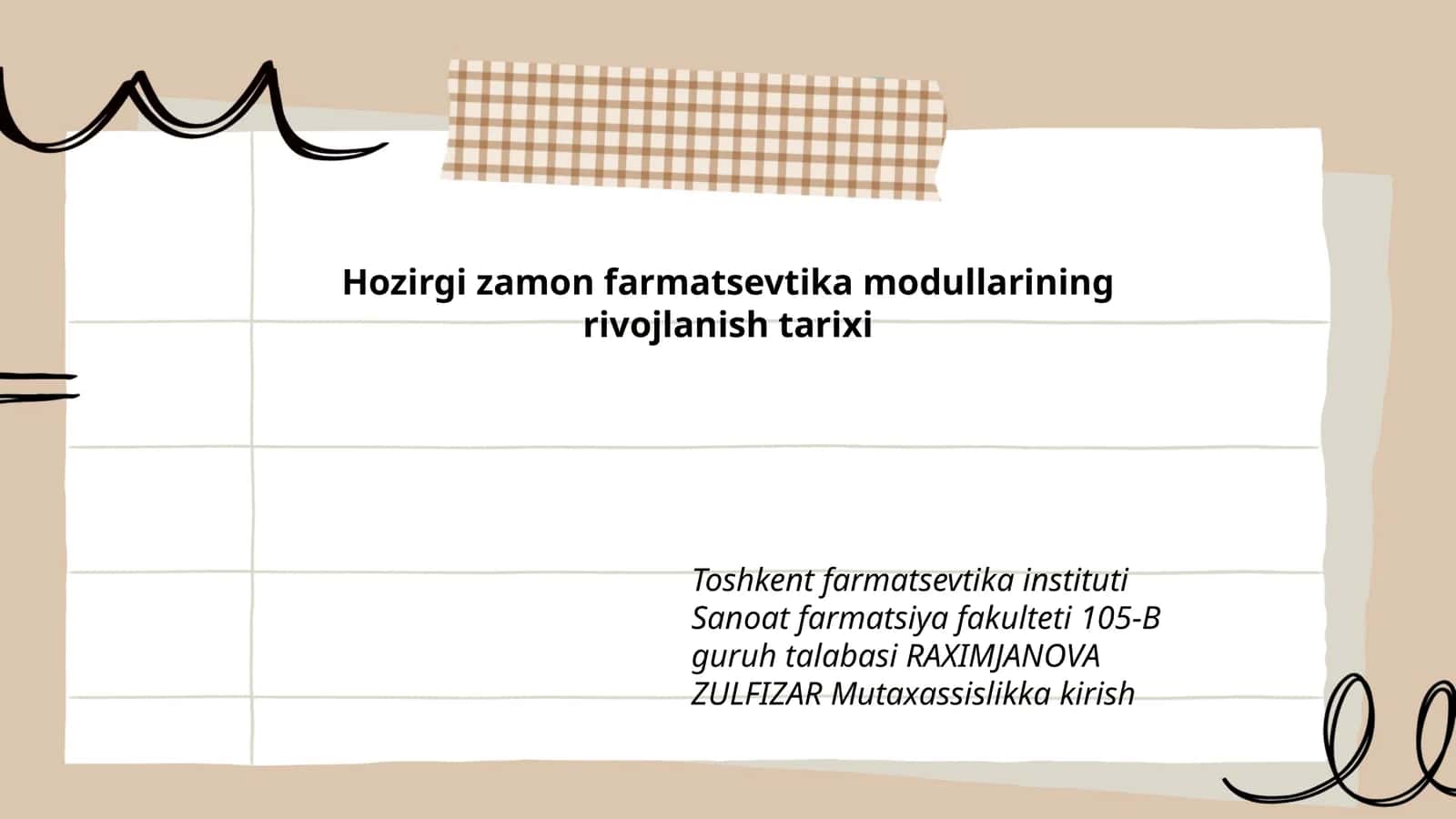 Hozirgi zamon farmatsevtika modullarining rivojlanish tarixi 1