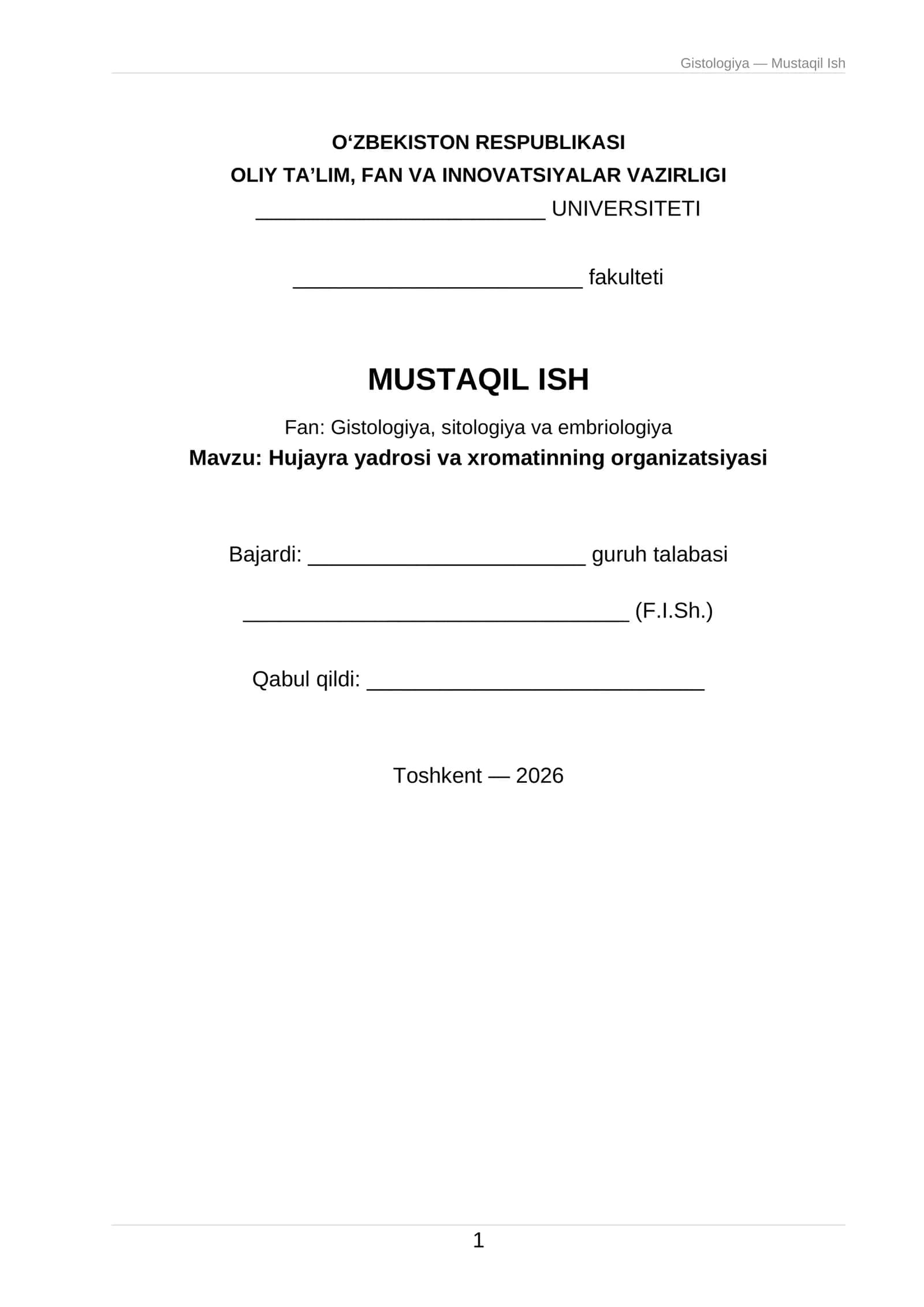 Gistologiya — Mustaqil Ish 1