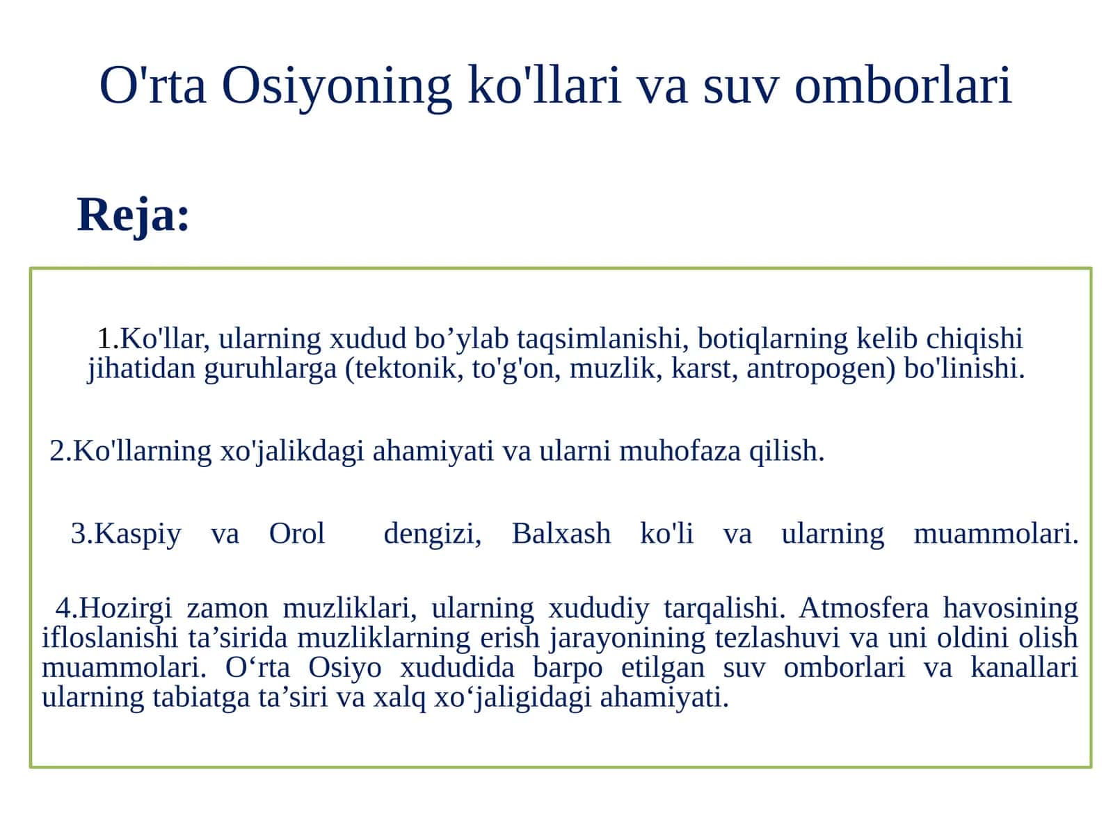 O'rta Osiyoning Ko'llari va Suv Omborlari 1