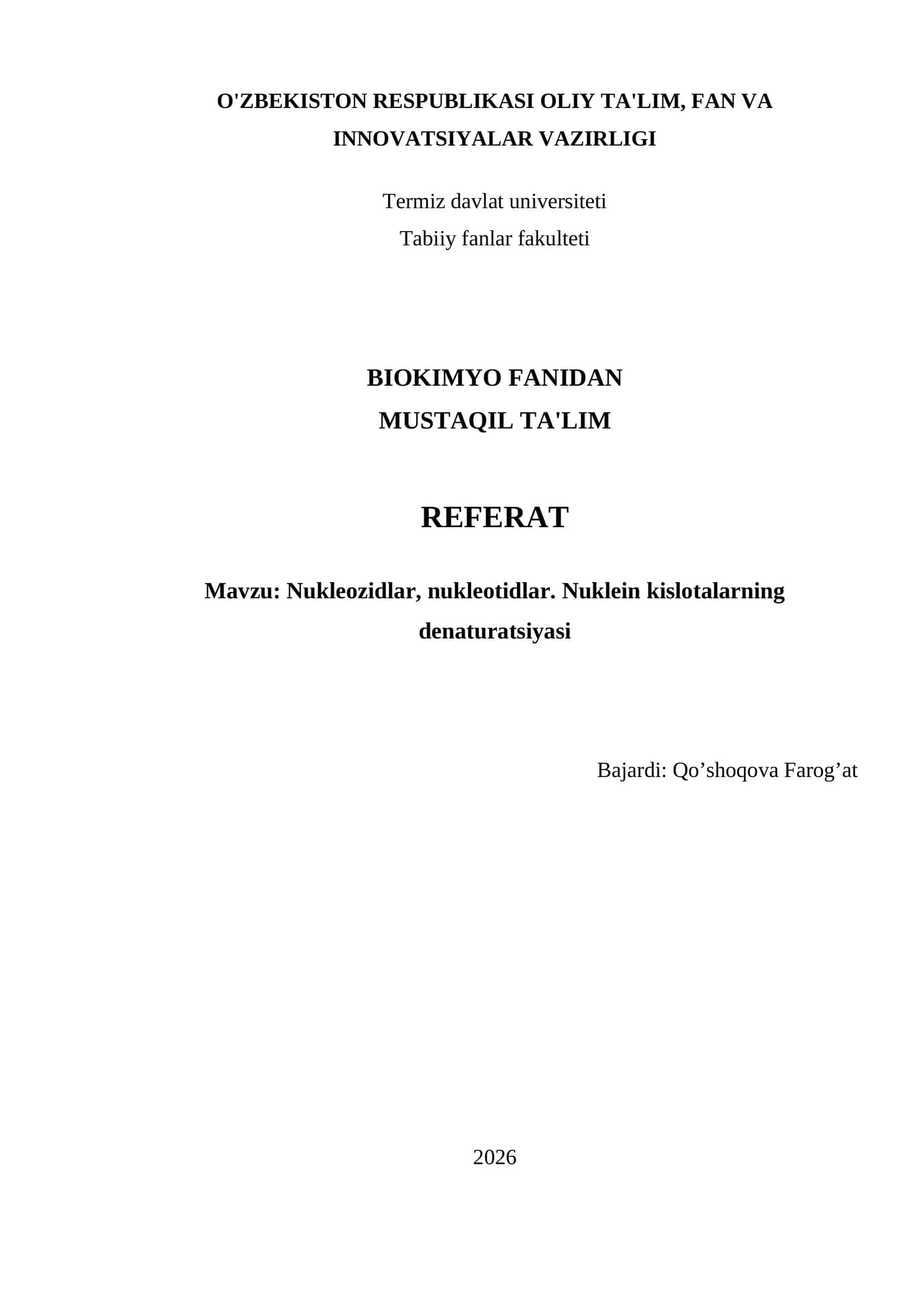 Nukleozidlar, nukleotidlar. Nuklein kislotalarning denaturatsiyasi 1