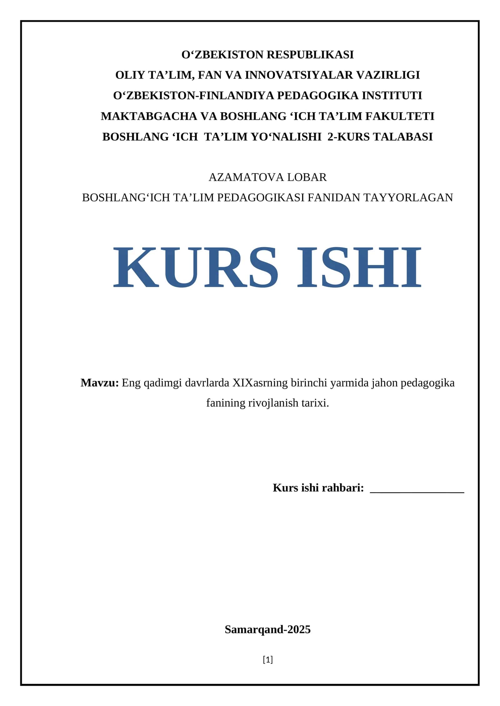 Eng qadimgi davrlarda XIX asrning birinchi yarmida jahon pedagogika fanining rivojlanish tarixi 1
