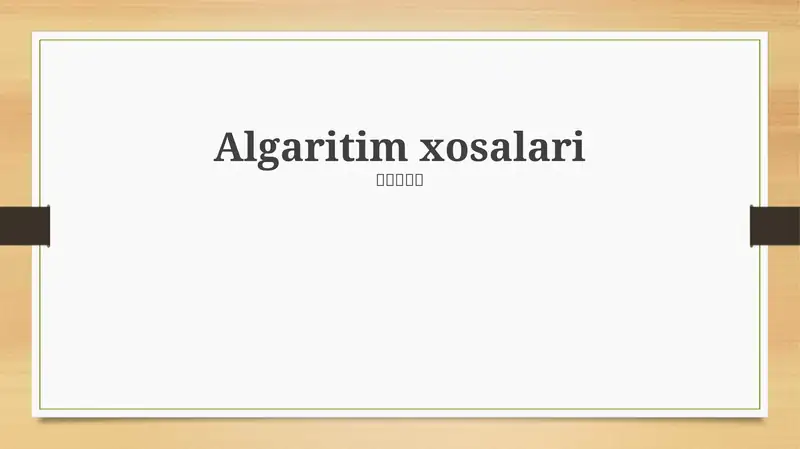 Algaritim xosalari 1