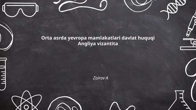 Angliya va Vizantiya davlat huquqi: umumiy nazariy taqqoslash 1