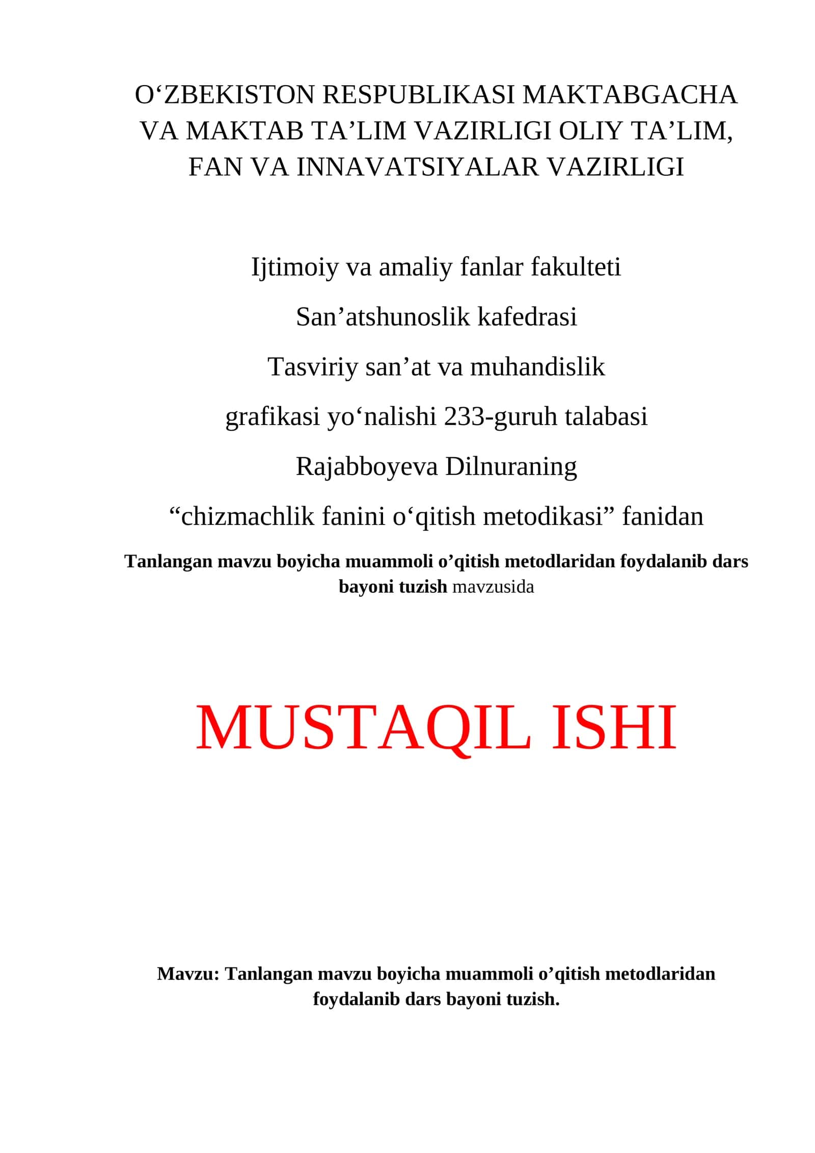 Tanlangan mavzu boyicha muammoli o’qitish metodlaridan foydalanib dars bayoni tuzish 1