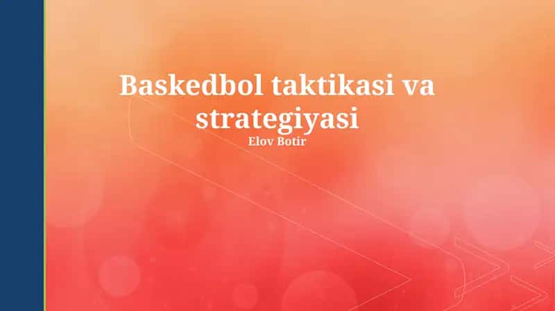 Baskedbol taktikasi va strategiyasi 1