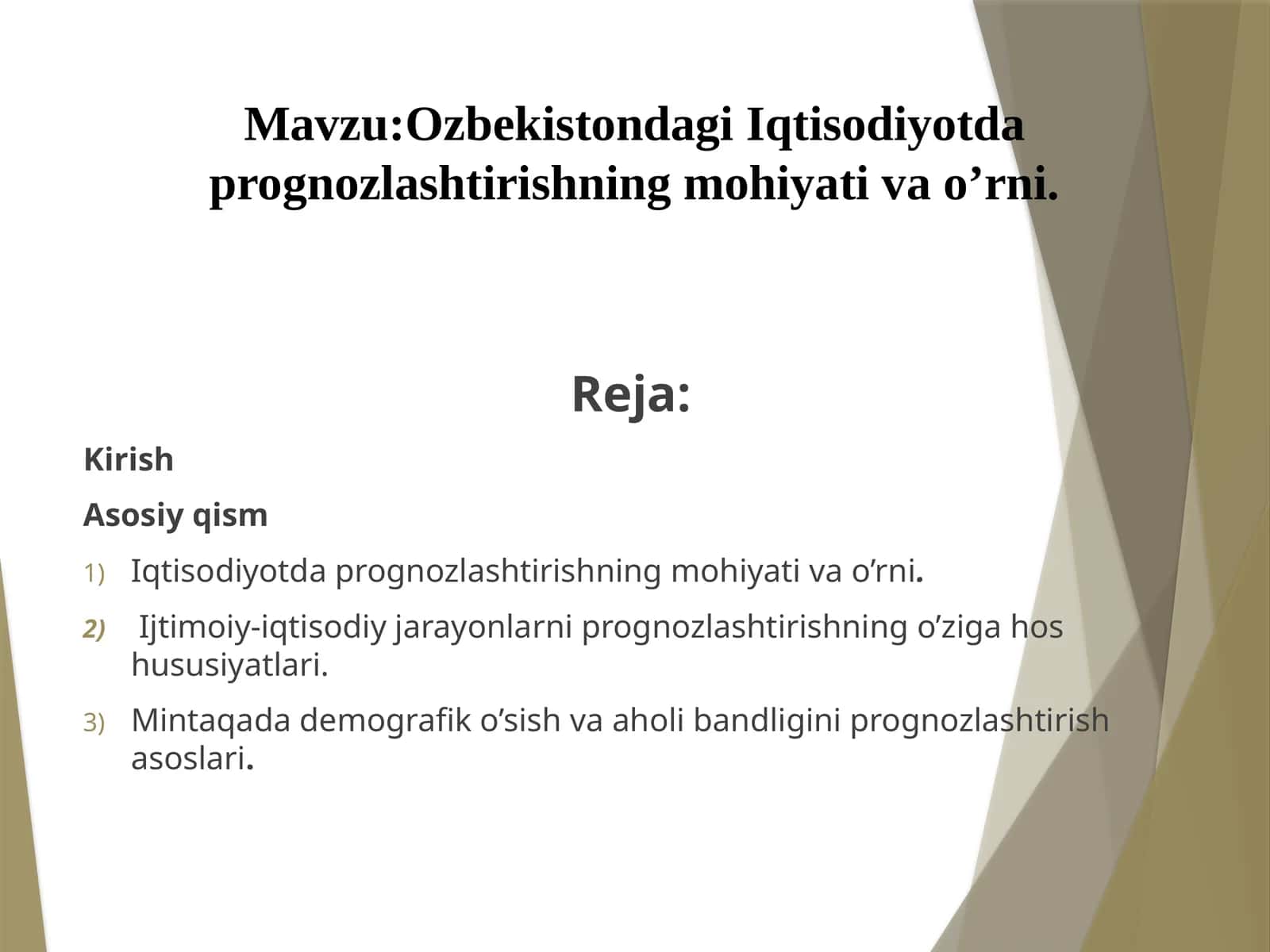 Ozbekistondagi Iqtisodiyotda prognozlashtirishning mohiyati va o’rni 1
