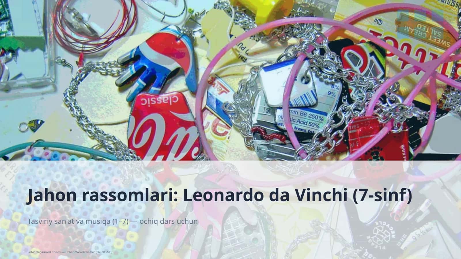 Jahon rassomlari: Leonardo da Vinchi (7-sinf) 1