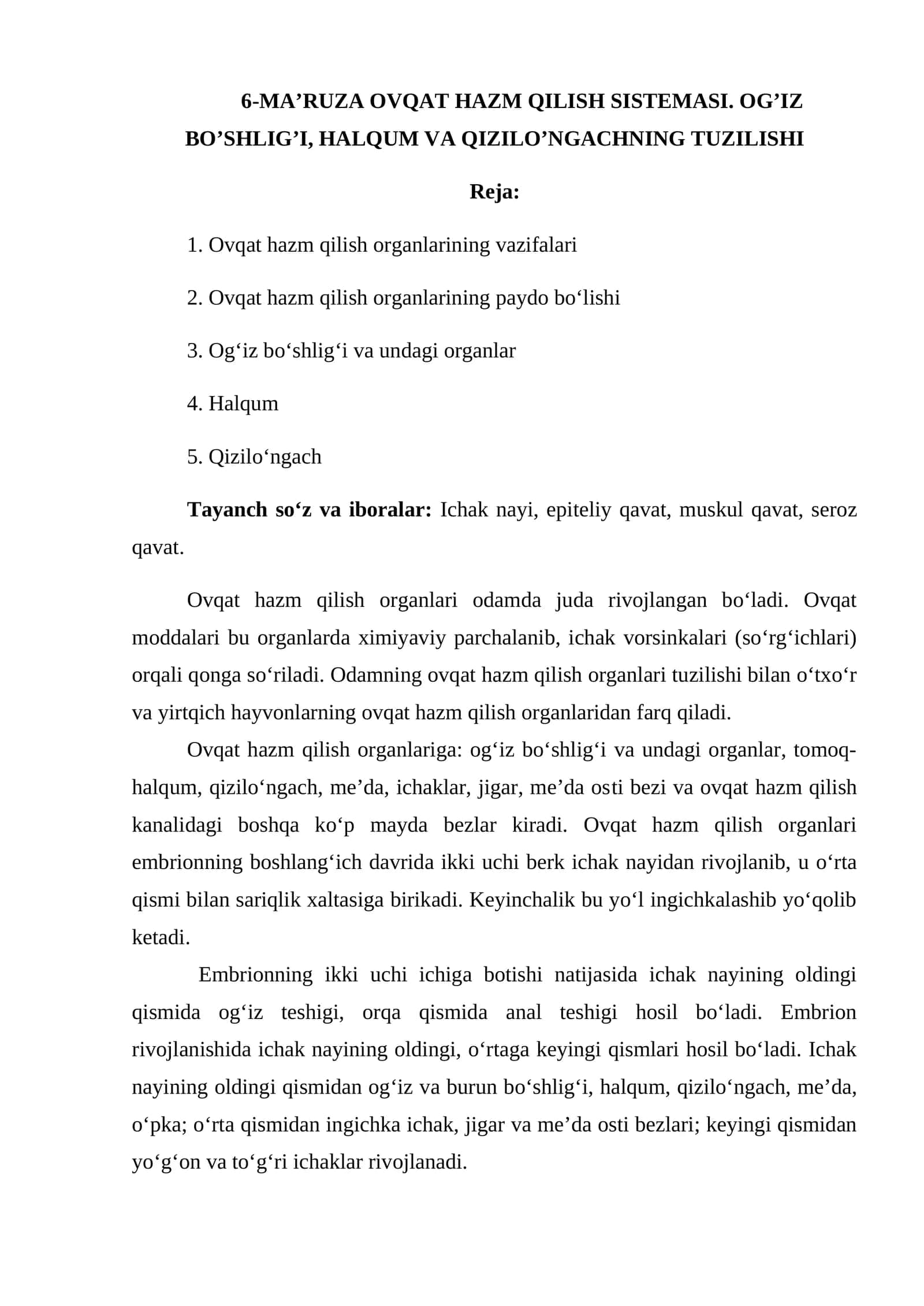 6-MA’RUZA OVQAT HAZM QILISH SISTEMASI. OG’IZ BO’SHLIG’I, HALQUM VA QIZILO’NGACHNING TUZILISHI 1