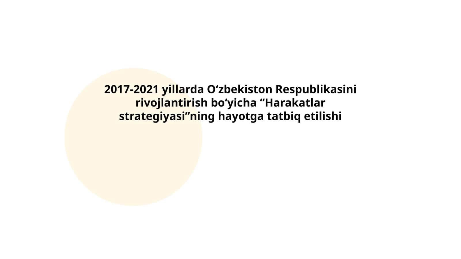 O‘zbekiston Respublikasini rivojlantirish bo‘yicha “Harakatlar strategiyasi” 1