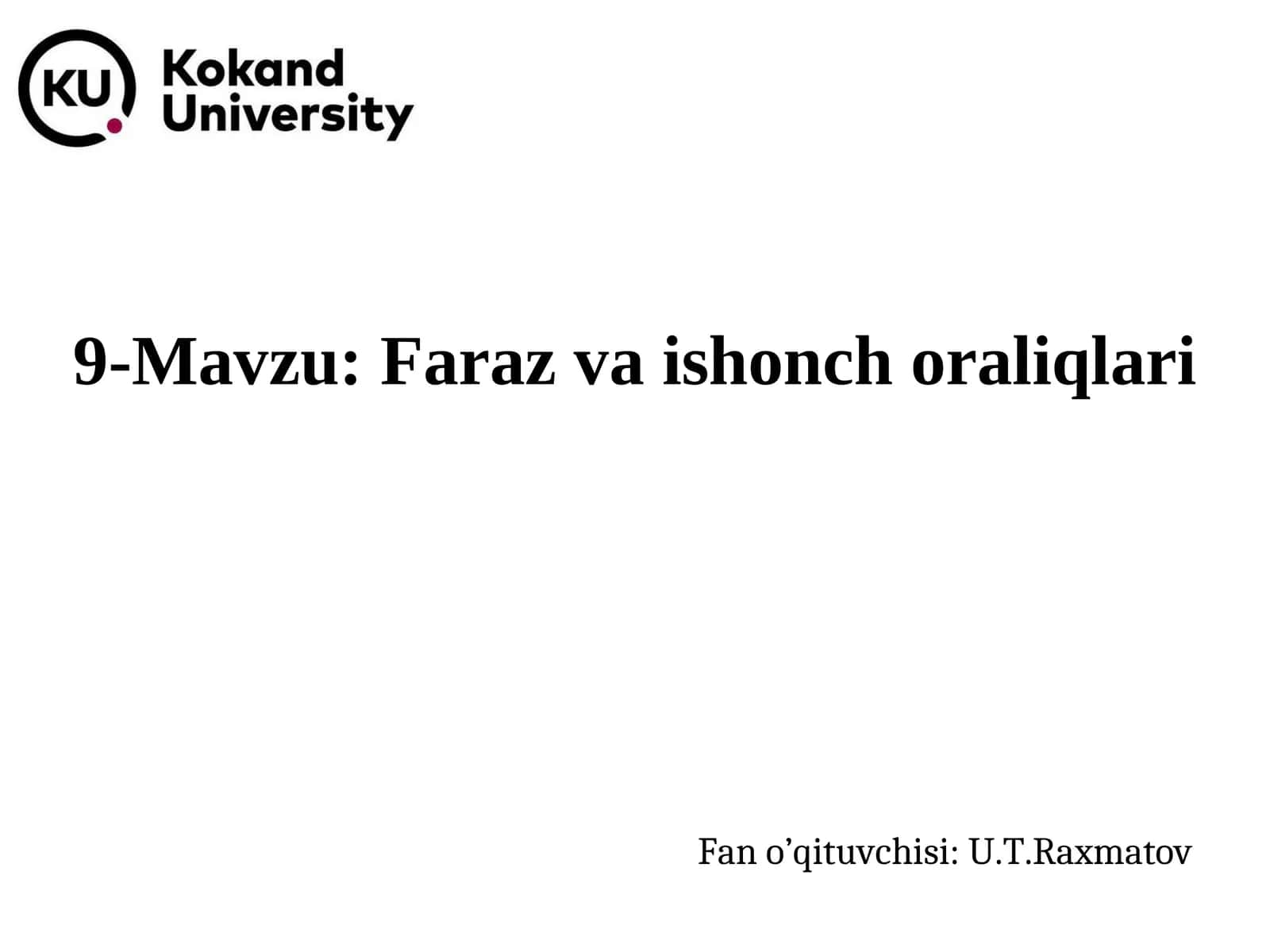 Faraz va ishonch oraliqlari 1
